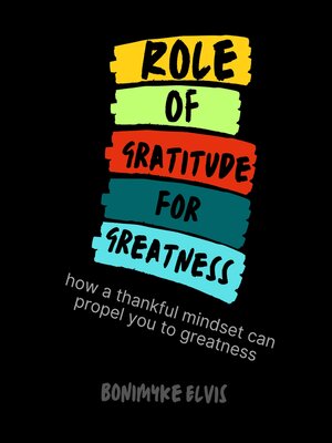 cover image of ROLE OF GRATITUDE FOR GREATNESS